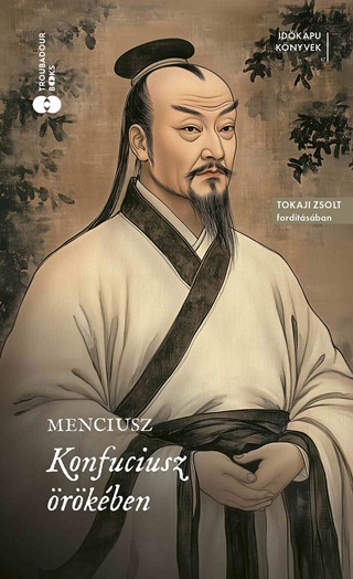 Menciusz - Konfuciusz rkben