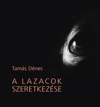 Tams Dnes - A Lazacok Szeretkezse