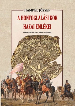 A Honfoglalsi Kor Hazai Emlkei