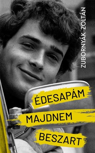 Zubornyk Zoltn - desapm Majdnem Beszart