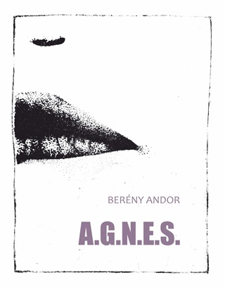 A.G.N.E.S. - Versek ginak