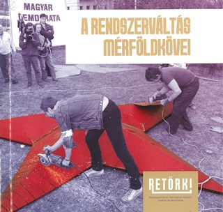 A Rendszervlts Mrfldkvei