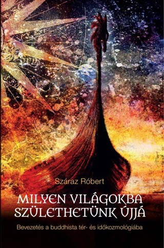 Milyen Vilgokba Szlethetnk jj
