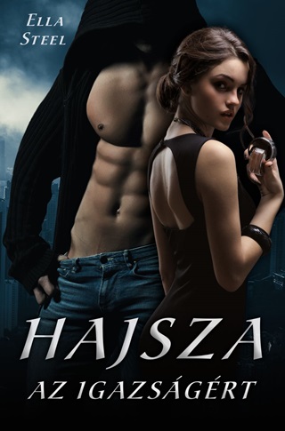 Hajsza Az Igazsgrt