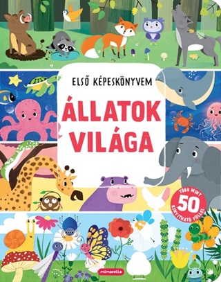 llatok Vilga - Els Kpesknyvem
