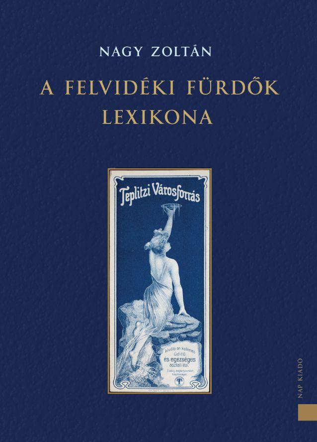 A Felvidki Frdk Lexikona
