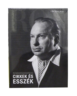 L. Ron Hubbard - Cikkek s Esszk (Szabadsgharcos) - L. Ron Hubbard Sorozat