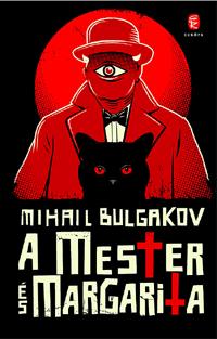 Mihail Bulgakov - A Mester s Margarita (j!)