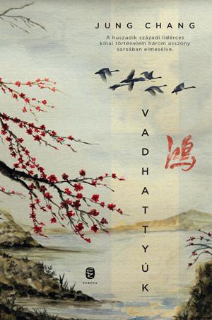Jung Chang - Vadhattyk (j, 2015)