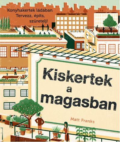 Matt Franks - Kiskertek A Magasban