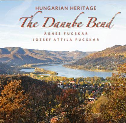 The Danube Bend - Hungarian Heritage - Angol Nyelv