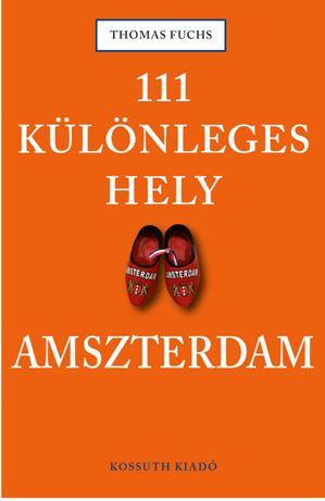 111 Klnleges Hely - Amszterdam