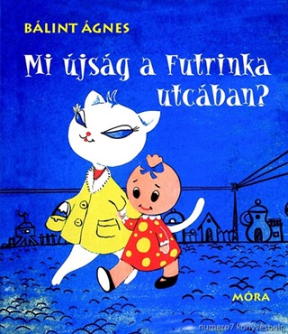 Blint gnes - Mi jsg A Futrinka Utcban?
