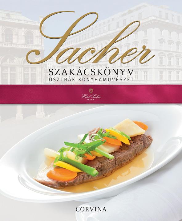  - Sacher Szakcsknyv - Osztrk Konyhamvszet