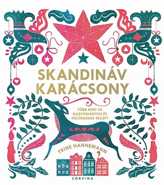 Trine Hahnemann - Skandinv Karcsony - Tbb Mint 80 nnepi Recept