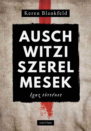 Auschwitzi Szerelmesek