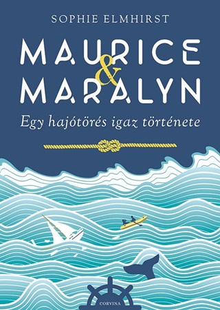 Maurice & Maralyn  Egy Hajtrs Igaz Trtnete