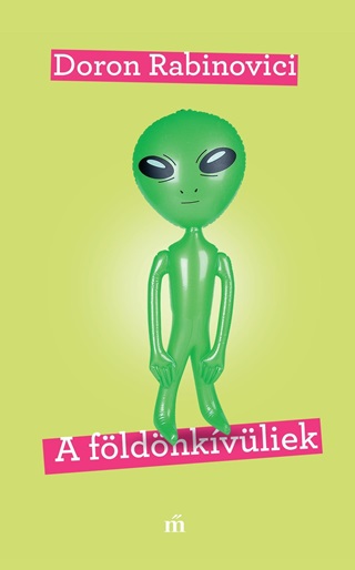 Doron Rabinovici - A Fldnkvliek