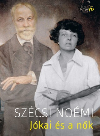 Szcsi Nomi - Jkai s A Nk