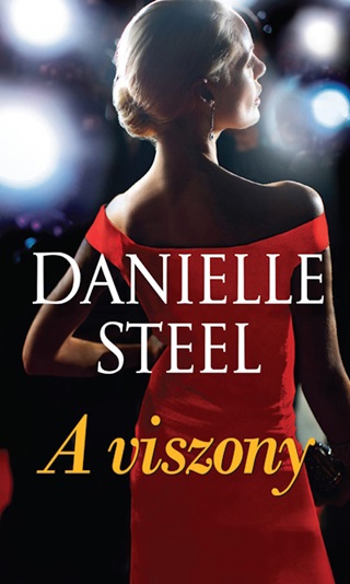 Danielle Steel - A Viszony