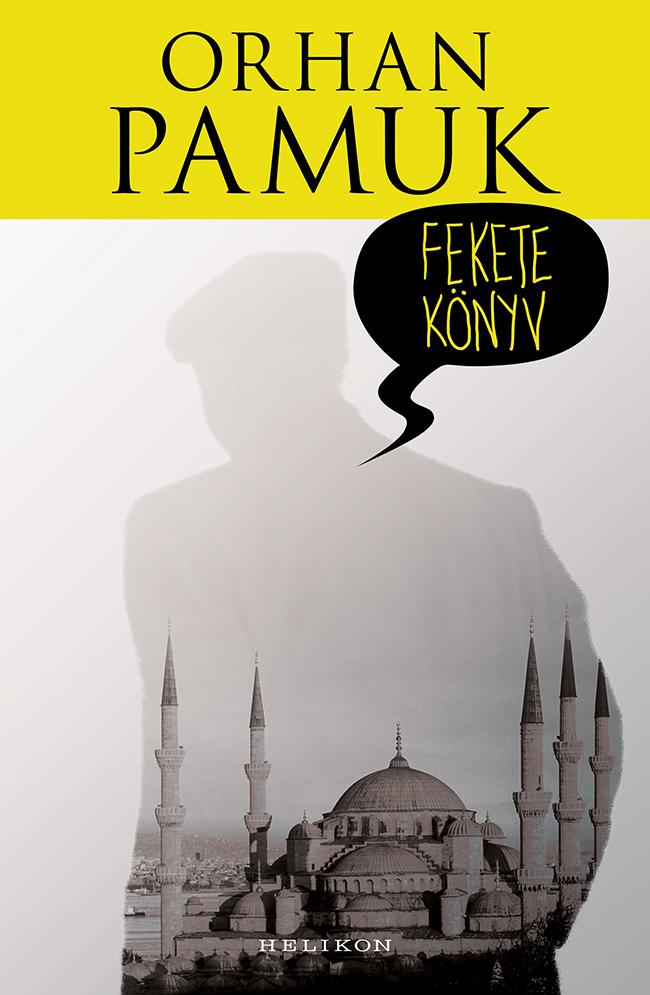 Orhan Pamuk - Fekete Knyv