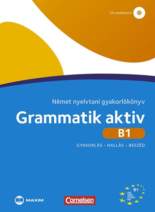  - Grammatik Aktiv B1 - Nmet Nyelvtani Gyakorlknyv (Cd-Mellklettel)