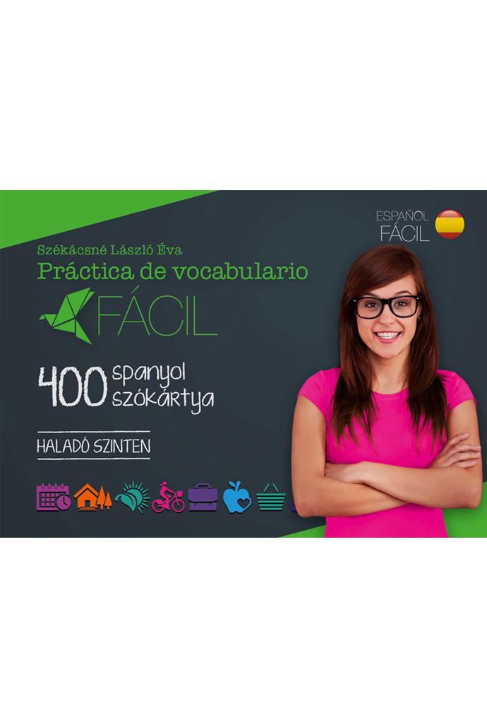 Szkcsn Lszl va - 400 Spanyol Szkrtya - Halad Szinten (Fcil)