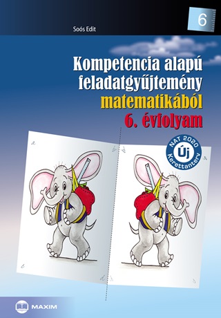 Sos Edit - Kompetencia Alap Feladatgyjtemny Matematikbl - 6. vfolyam