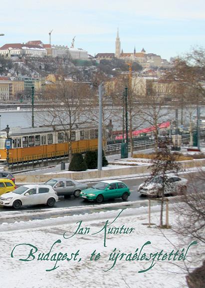 Budapest, Te jralesztettl