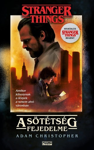 A Sttsg Fejedelme - Stranger Things