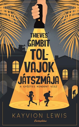 Thieves' Gambit - Tolvajok Jtszmja