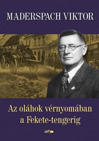 Az Olhok Vrnyomban A Fekete-Tengerig - Kttt