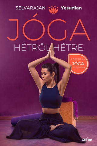 Selvarajan Yesudian - Jga Htrl Htre - A Sport s Jga Folytatsa