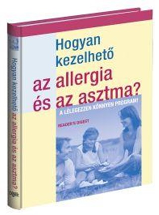 - - Hogyan Kezelhet Az Allergia s Asztma?