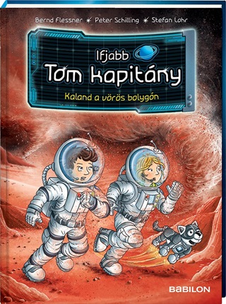 Ifjabb Tom Kapitny 6. - Kaland A Vrs Bolygn