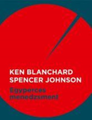 Ken - Johnson Blanchard - Egyperces Menedzsment