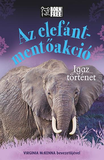 Az Elefnt-Mentakci - Igaz Trtnet