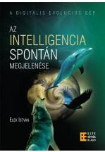 Elek Istvn - Az Intelligencia Spontn Megjelense