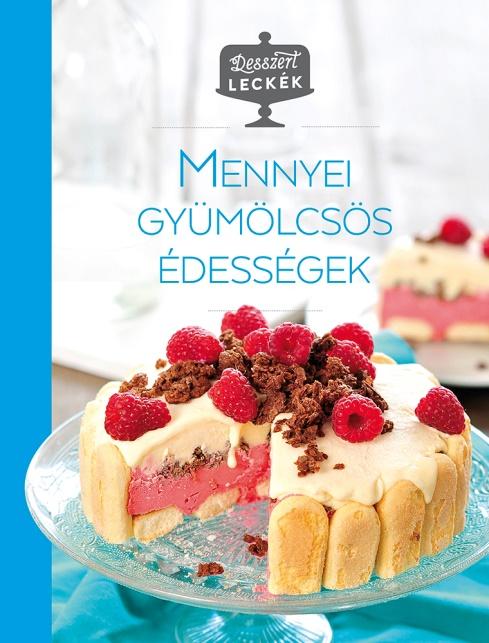 Mennyei Gymlcss dessgek