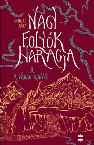 Nagy Folyk Haragja Ii. - A Varad Knyve