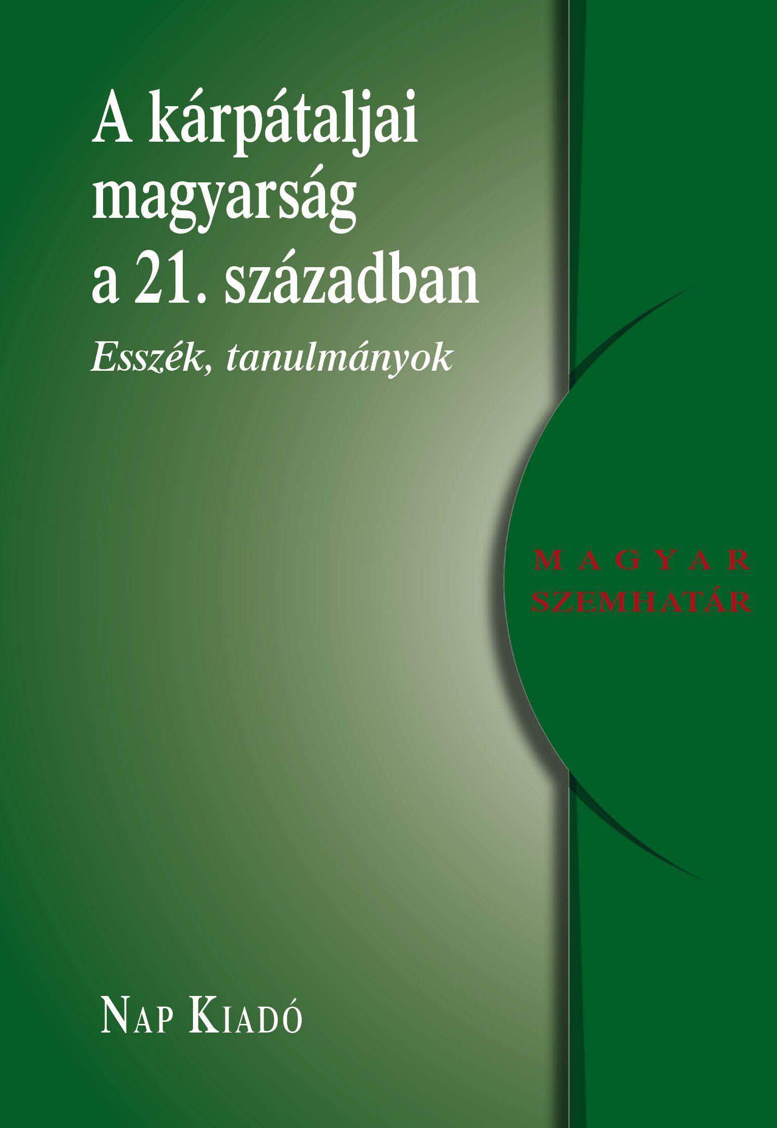 A Krptaljai Magyarsg A 21. Szzadban