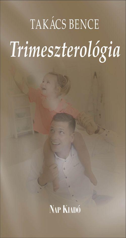 Trimeszterolgia - kh 2019