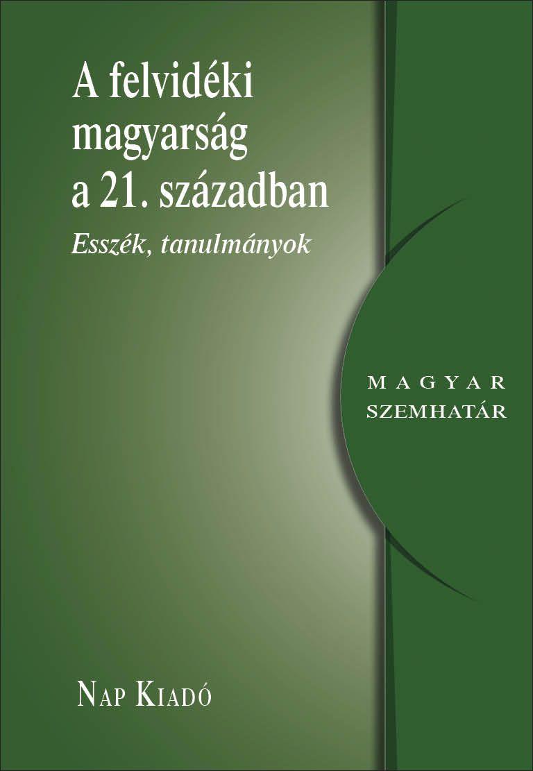A Felvidki Magyarsg A 21. Szzadban
