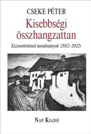 Kisebbsgi sszhangzattan - Eszmetrtneti Tanulmnyok (2012-2022)