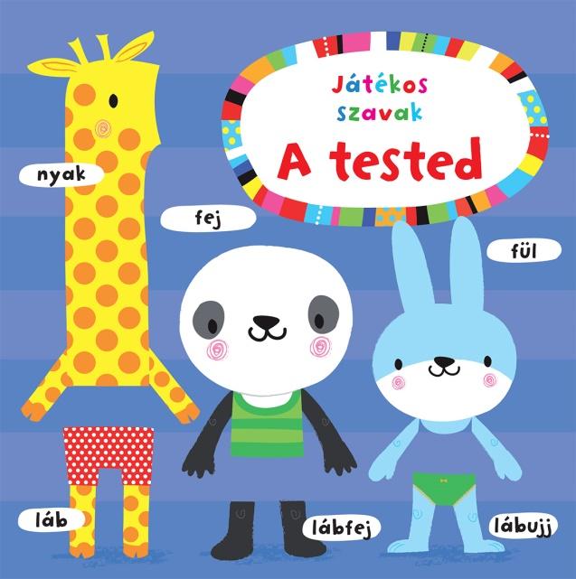 A Tested - Jtkos Szavak
