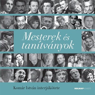 Komr Istvn - Mesterek s Tantvnyok