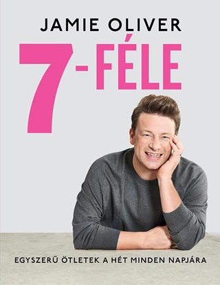 7-Fle - Egyszer tletek A Ht Minden Napjra
