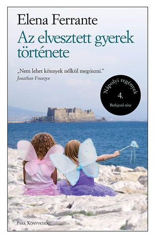 Az Elvesztett Gyerek Trtnete - Npolyi Regnyek 4.