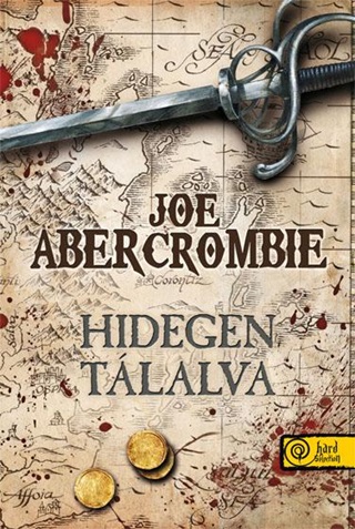 Joe Abercrombie - Hidegen Tlalva - Fztt