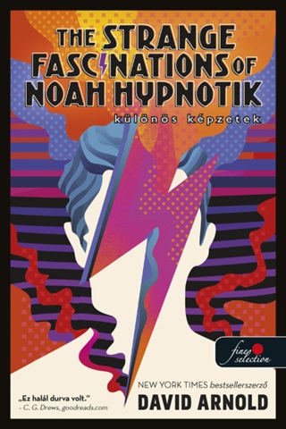 The Strange Fascinations Of Noah Hypnotik - Klns Kpzetek